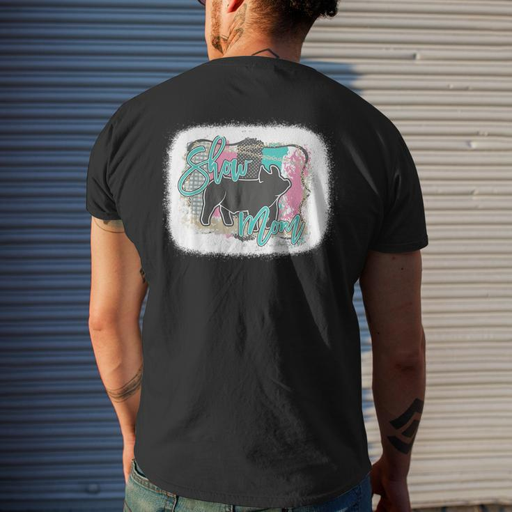 Bleached Pig Show Mom Mothers Day Mens Back Print T-shirt Gifts for Him