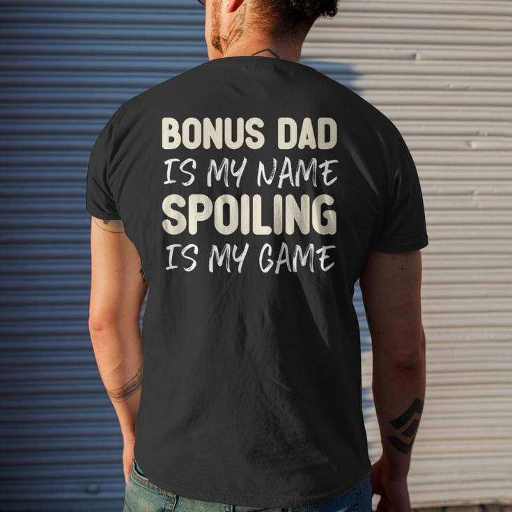 Bonus Dad Is My Name Spoiling Is My Game Funny Mens Back Print T-shirt Gifts for Him