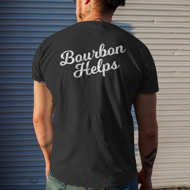 Bourbon Helps Distressed Bar Hopping Men's T-shirt Back Print Gifts for Him