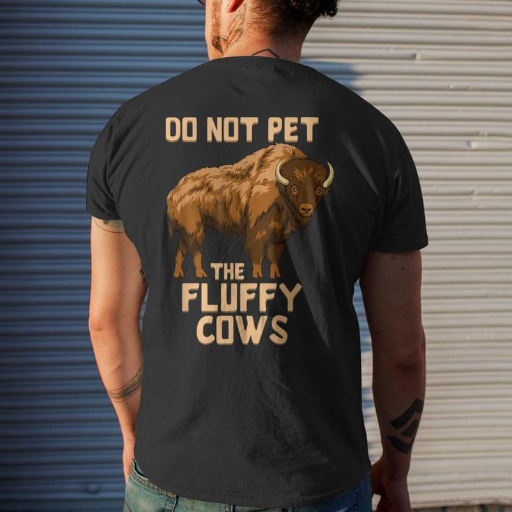 Buffalo Bison Cow Lover Do Not Pet The Fluffy Cows Men's Back Print T-shirt Gifts for Him