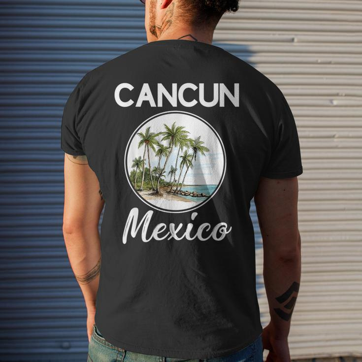 Cancun Mexico Souvenir 2023 Family Vacation Matching Trip Family Vacation Funny Designs Funny Gifts Mens Back Print T-shirt Gifts for Him