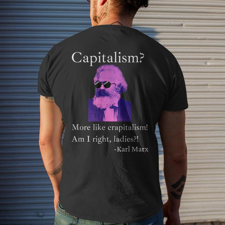 Capitalism More Like Crapitalism | Capitalism Sucks Mens Back Print T-shirt Gifts for Him