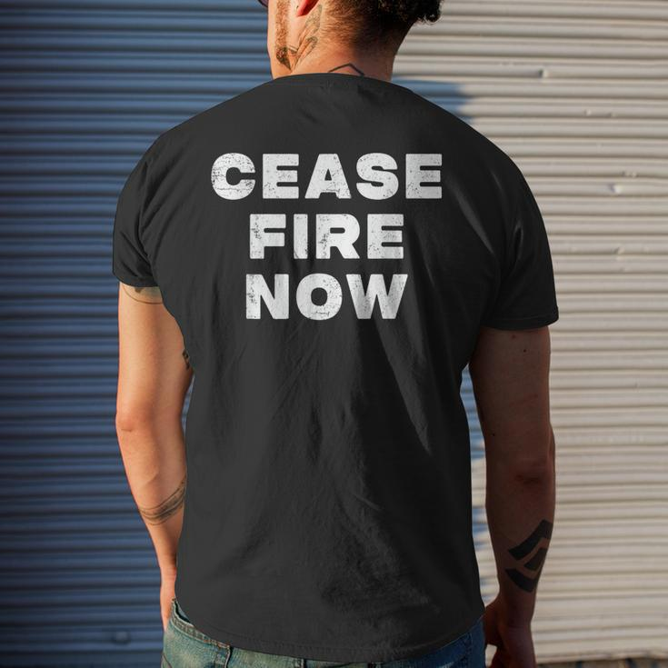Cease Fire Now Not In Our Name Men's T-shirt Back Print Gifts for Him