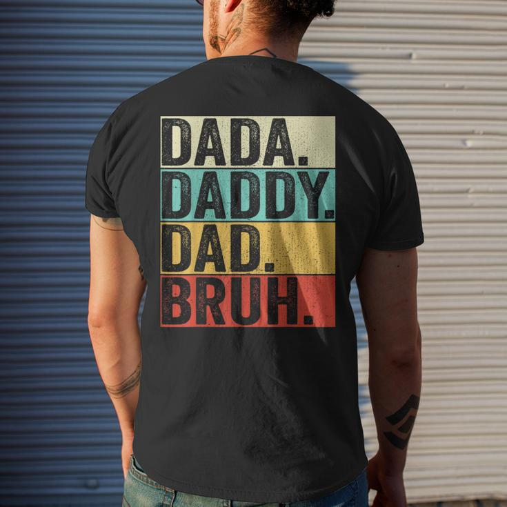 Dada Daddy Dad Bruh Husband Men Fathers Day Funny Father Mens Back Print T-shirt Gifts for Him