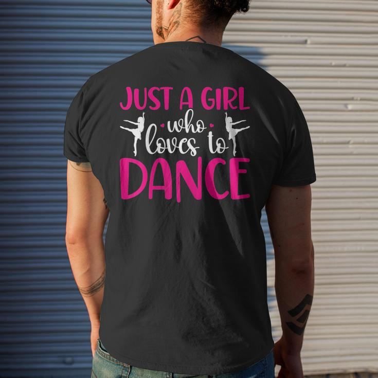 Dancers Just A Girl Who Loves To Dance Ballerina Dancing Mens Back Print T-shirt Gifts for Him