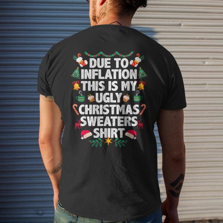 Due To Inflation This Is My Ugly Christmas Sweaters Pajama Men's T-shirt Back Print Gifts for Him