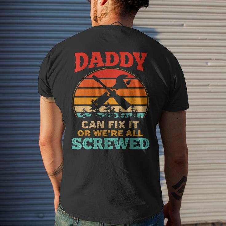 Fathers Day Daddy Can Fix It Or Were All Screw Men's Back Print T-shirt Gifts for Him