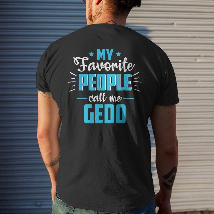 Fathers Day For Grandpa Favorite People Call Me Gedo Men's Back Print T-shirt Gifts for Him
