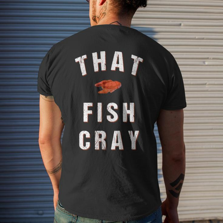 That Fish Cray Crayfish Crawfish Boil Men's T-shirt Back Print Gifts for Him
