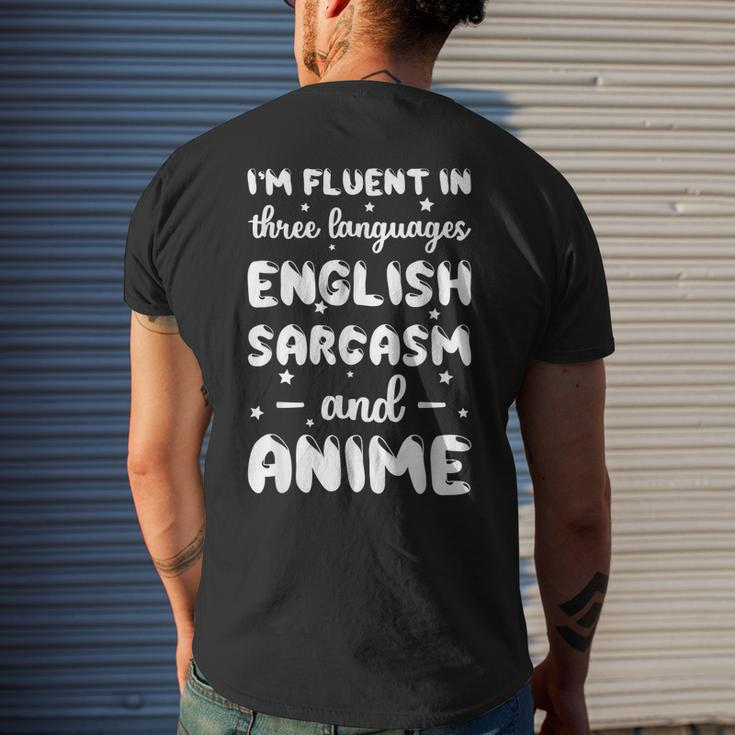 Fluent In English Sarcasm And Anime Animation Mens Back Print T-shirt Gifts for Him