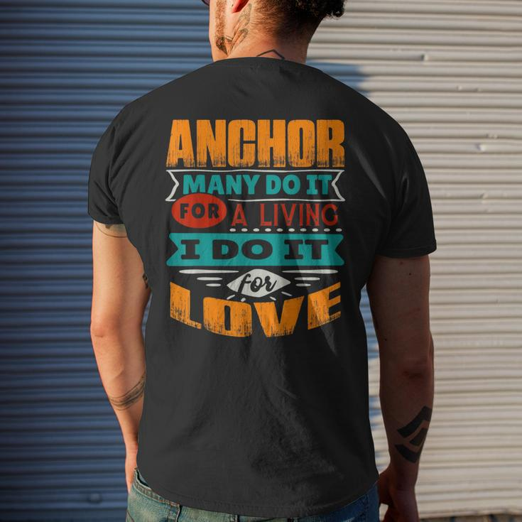 Funny Anchor Quote I Am Echocardiographer For Love Mens Back Print T-shirt Gifts for Him