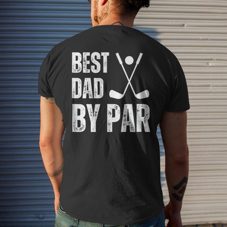 Funny Best Dad By Par Golf Gift Mens Back Print T-shirt Gifts for Him