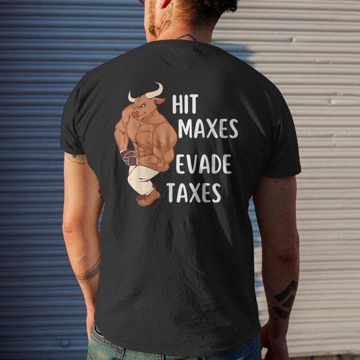 Funny Gym Weightlifting Hit Maxes Evade Taxes Workout Mens Back Print T-shirt Gifts for Him