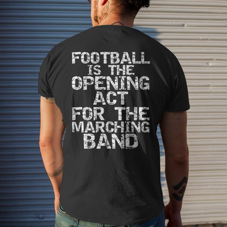 High School Marching Band Quote For Marching Band Men's T-shirt Back Print Gifts for Him