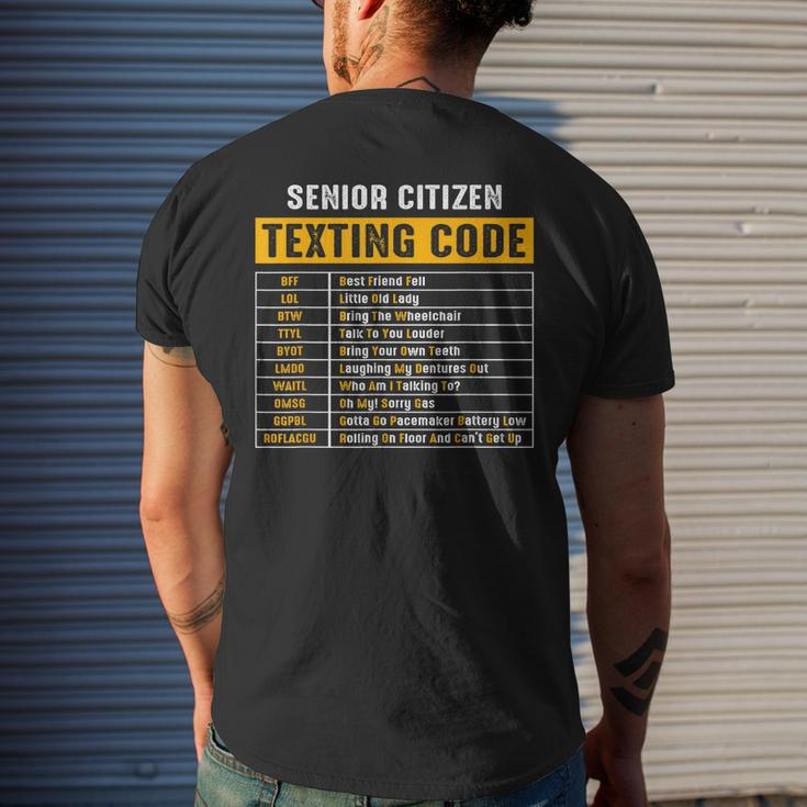 Funny Senior Citizens Texting Code Fathers Day For Grandpa Mens Back Print T-shirt Gifts for Him