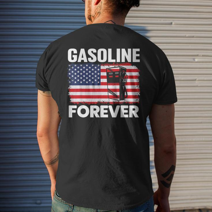 Gasoline Forever Funny Gas Cars Lover Patriotic Usa Flag Patriotic Funny Gifts Mens Back Print T-shirt Gifts for Him