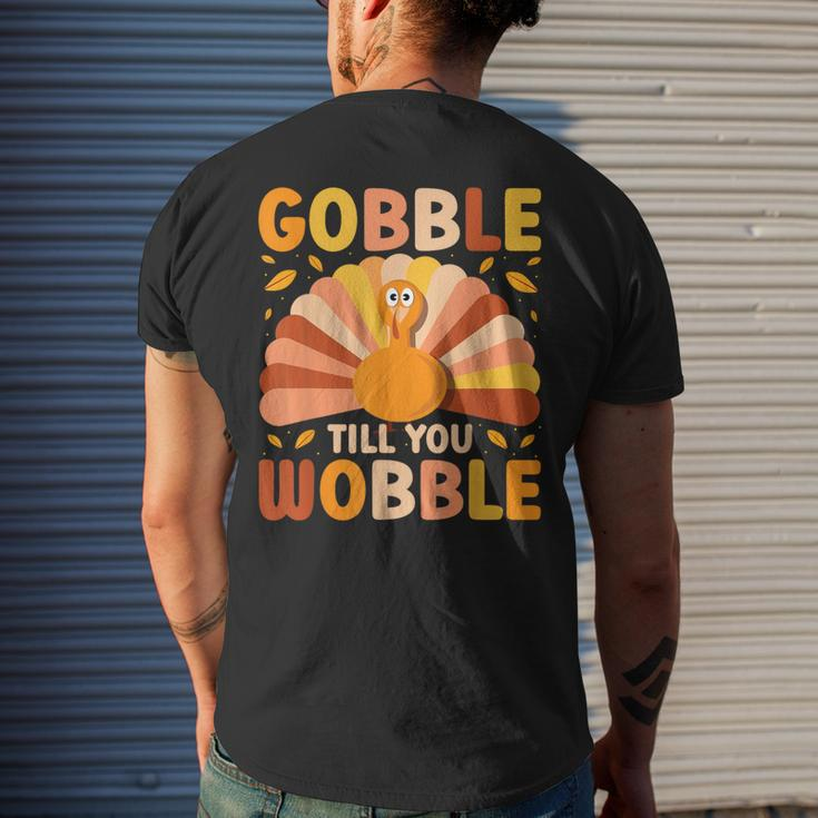 Gobble Till You Wobble Thanksgiving Turkey Cute Family Out Men's T-shirt Back Print Gifts for Him