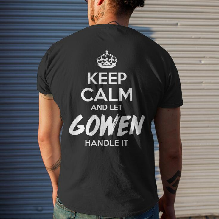 Gowen Name Gift Keep Calm And Let Gowen Handle It Mens Back Print T-shirt Gifts for Him