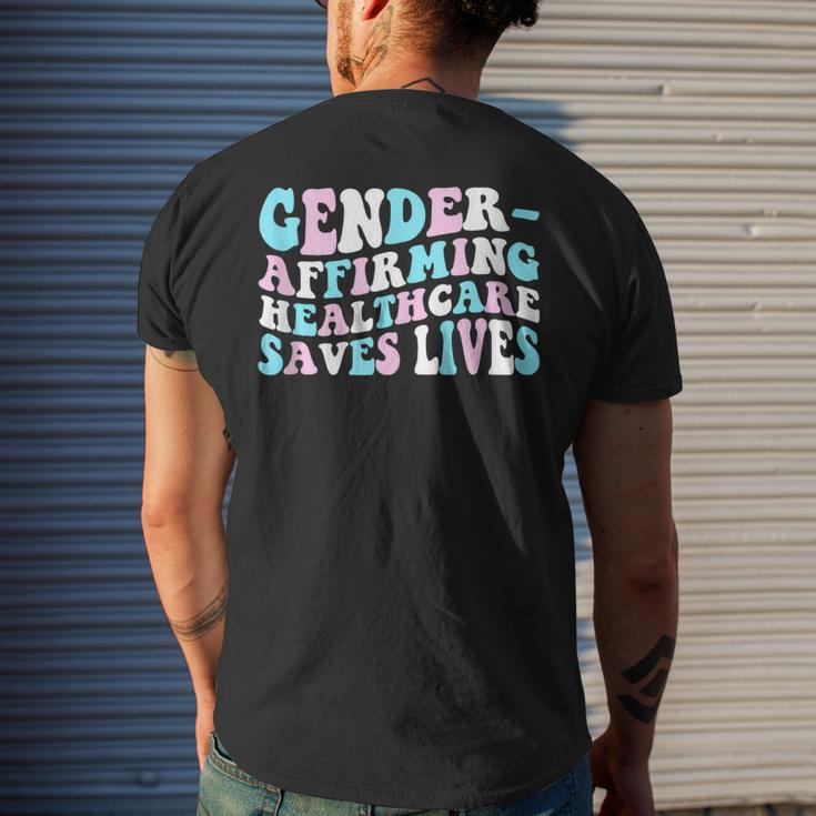 Groovy Gender-Affirming Healthcare Saves Lives Trans Pride Mens Back Print T-shirt Gifts for Him