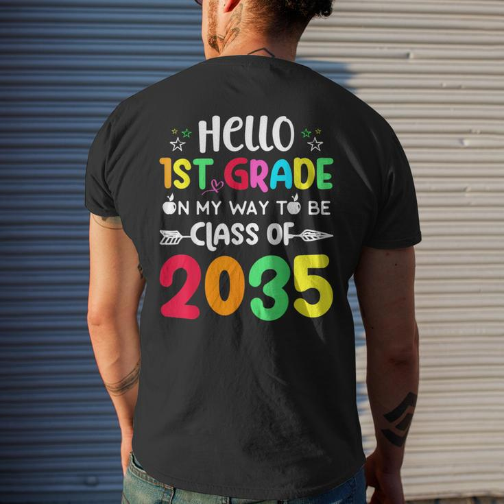 Hello 1St Grade On My Way To Be Class Of 2035 Back To School Mens Back Print T-shirt Gifts for Him