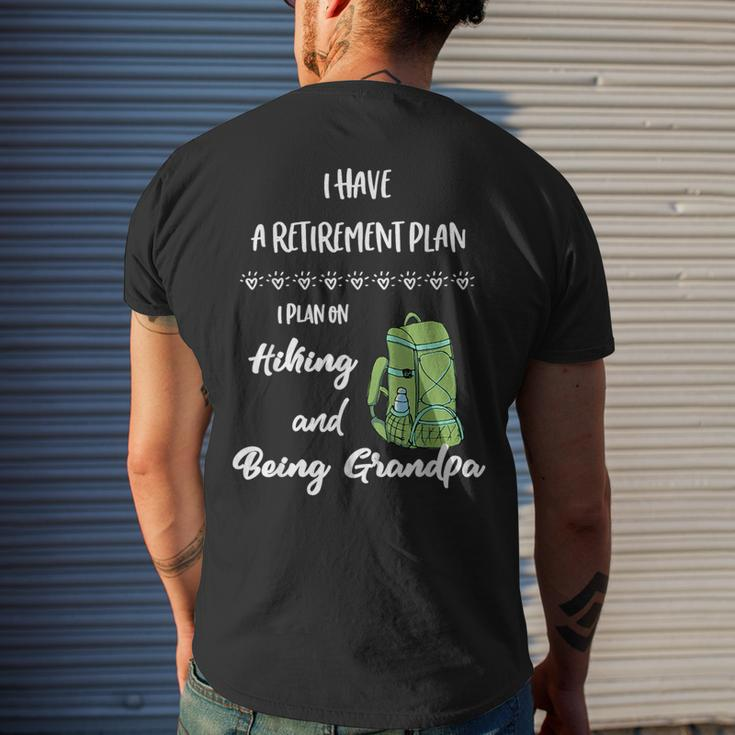 Hiking Retirement Plan Retire And Hike For The Hiker Gift For Mens Mens Back Print T-shirt Gifts for Him