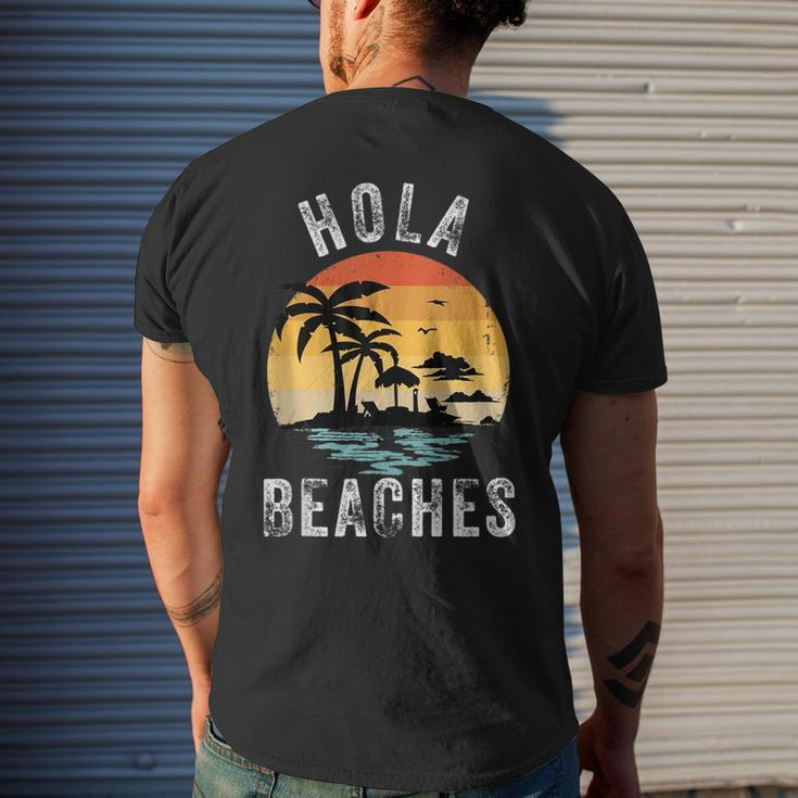 Hola Beaches Funny Aloha Beach Family Summer Vacation Trip Vacation Funny Gifts Mens Back Print T-shirt Gifts for Him