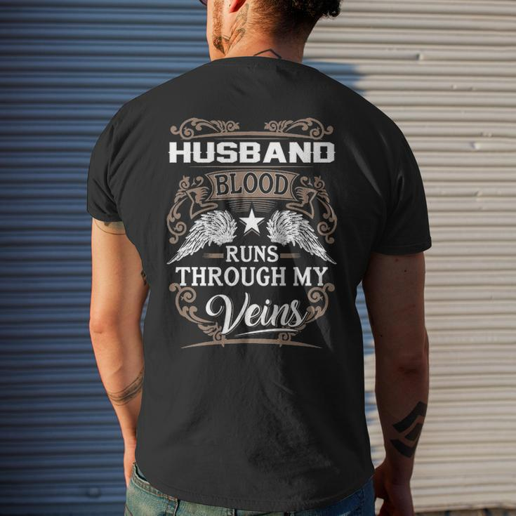 Husband Name Gift Husband Blood Runs Through My Veins V2 Mens Back Print T-shirt Gifts for Him