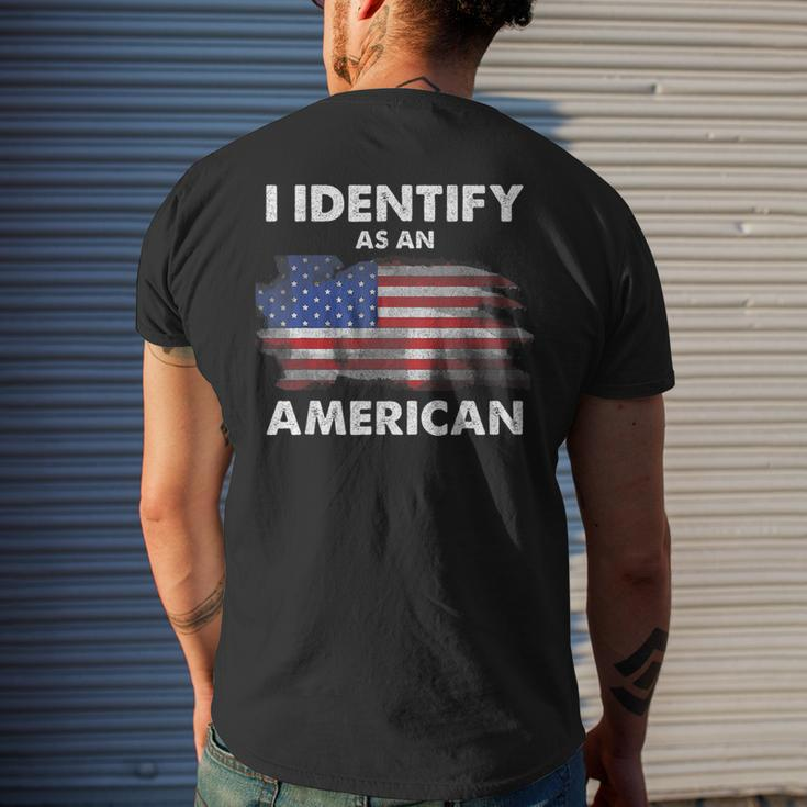I Identify As An American Politics Us Flag Proud American Mens Back Print T-shirt Gifts for Him
