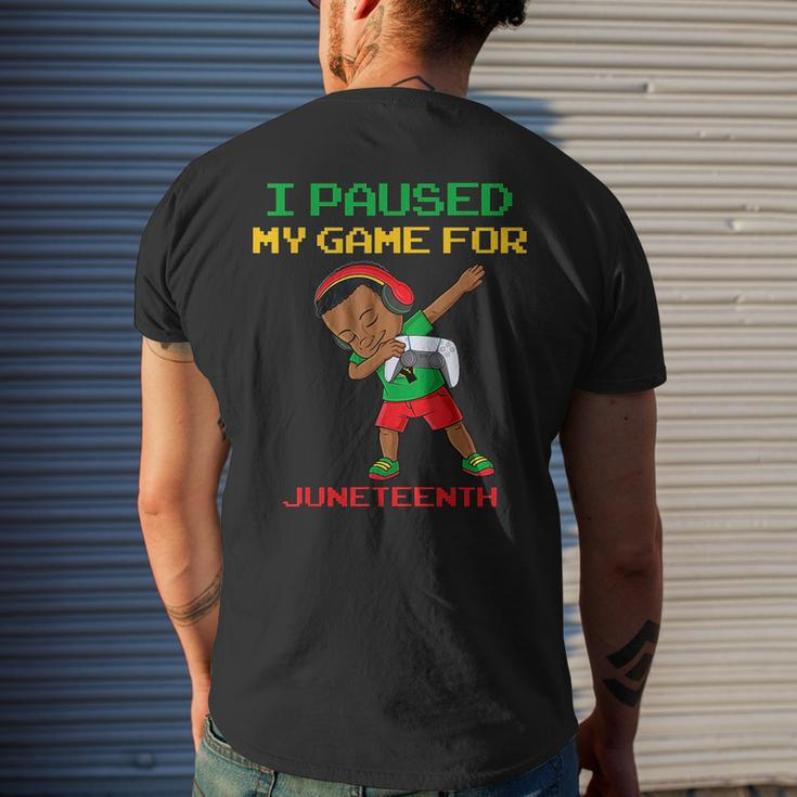 I Paused My Game For Junenth Dabbing Boys Kids Gamer Dab Mens Back Print T-shirt Gifts for Him