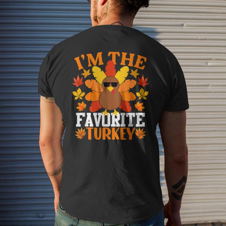 I'm The Favorite Turkey Turkey Thanksgiving Men's T-shirt Back Print Gifts for Him