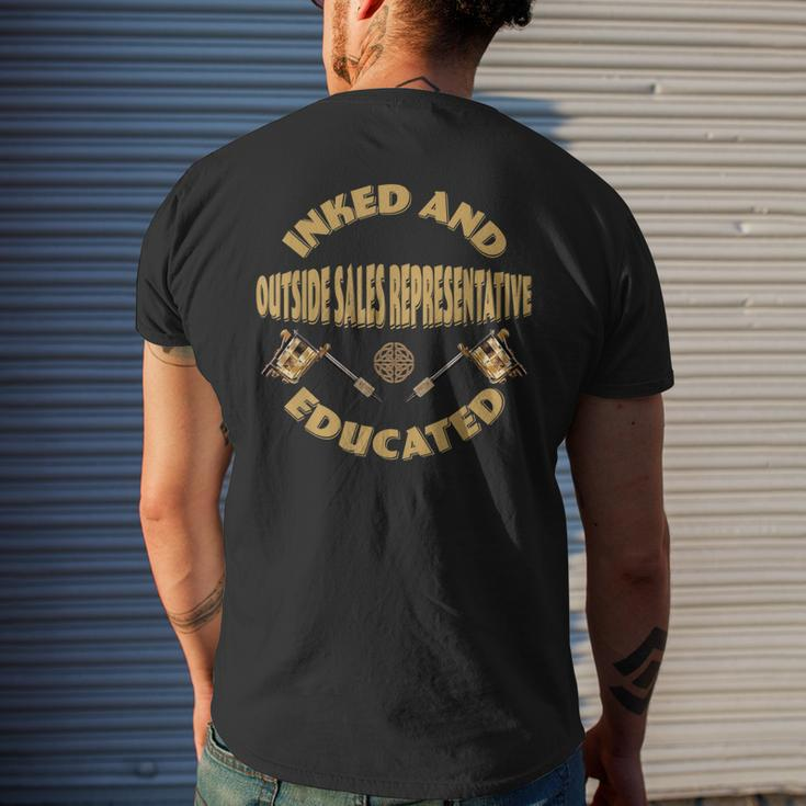 Inked And Educated Outside Sales Representative Men's T-shirt Back Print Gifts for Him