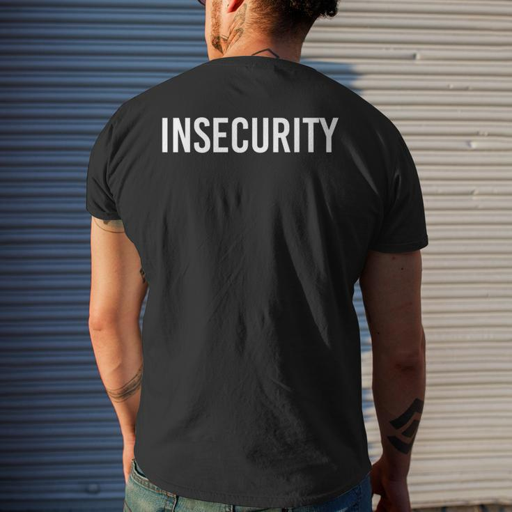 Insecurity Security Guard Officer Idea Men's T-shirt Back Print Gifts for Him