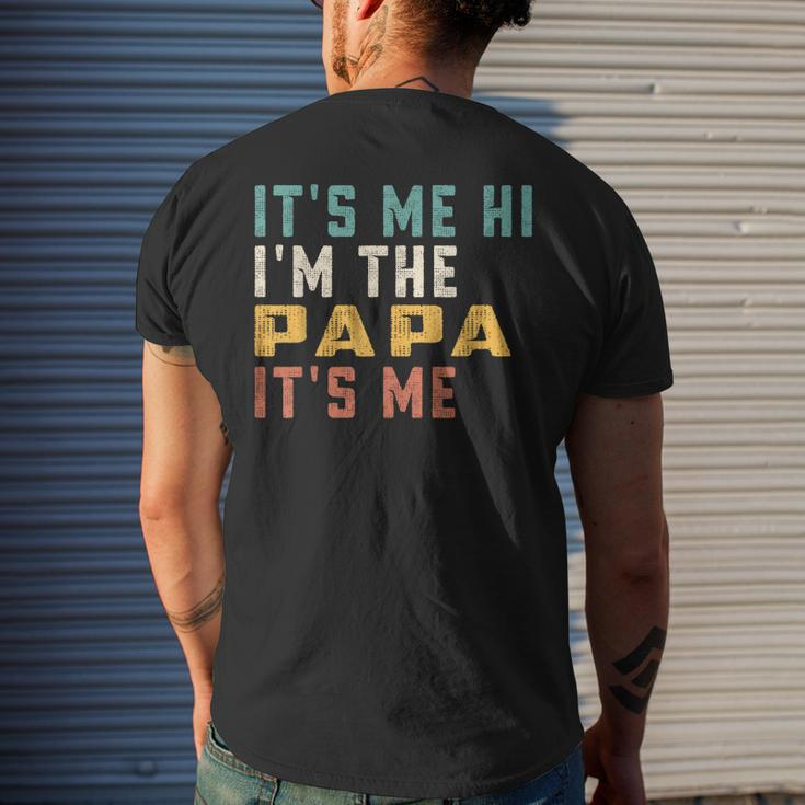 Its Me Hi Im The Papa Its Me Dad Papa Men's Back Print T-shirt Gifts for Him
