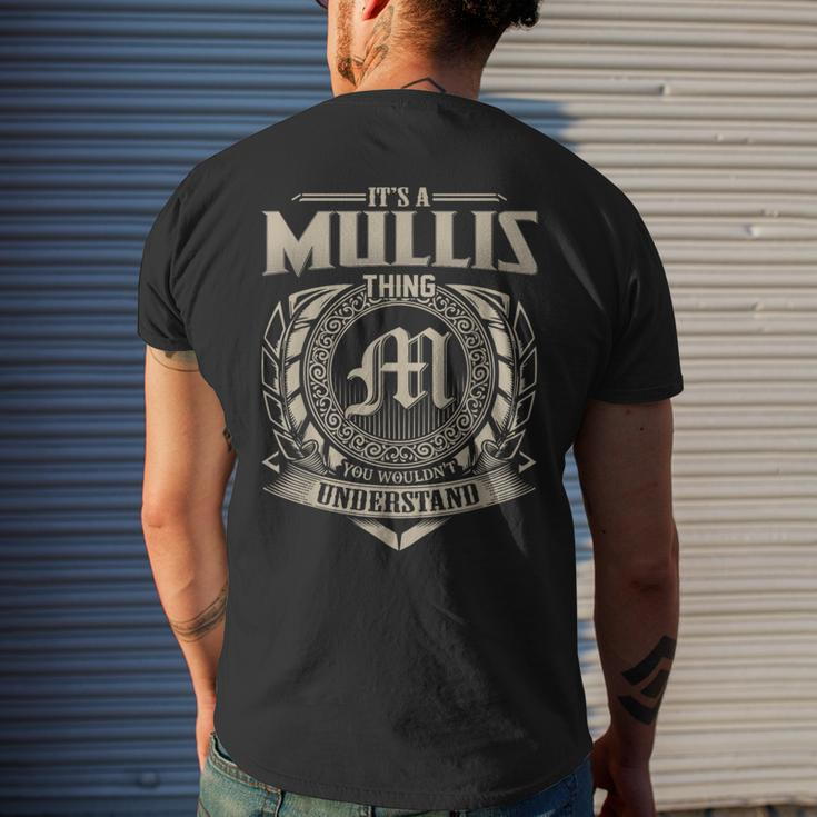 It's A Mullis Thing You Wouldn't Understand Name Vintage Men's T-shirt Back Print Gifts for Him