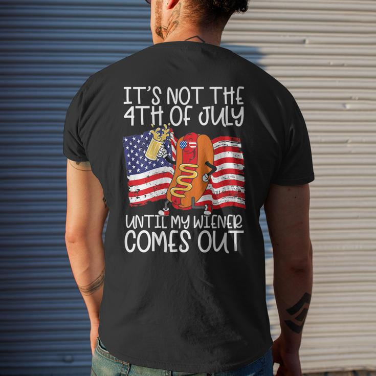 Its Not The 4Th Of July Until My Weiner Comes Out Graphic Mens Back Print T-shirt Gifts for Him