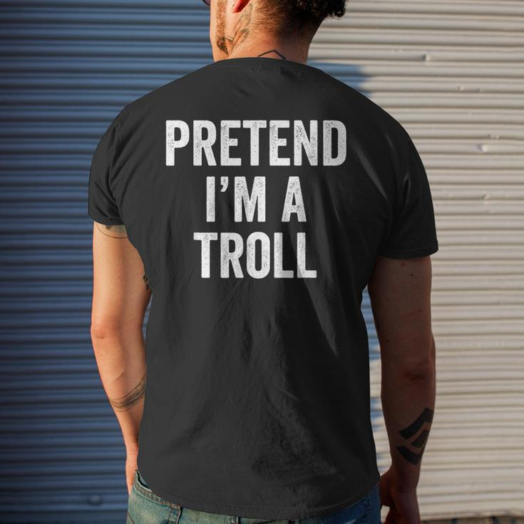 Lazy Halloween Costume Last Minute Gift Pretend Im A Troll Halloween Funny Gifts Mens Back Print T-shirt Gifts for Him