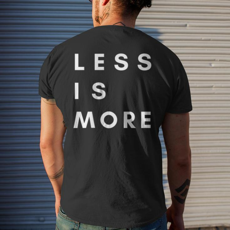 Less Is More Minimalist Design For Minimalist Mens Back Print T-shirt Gifts for Him