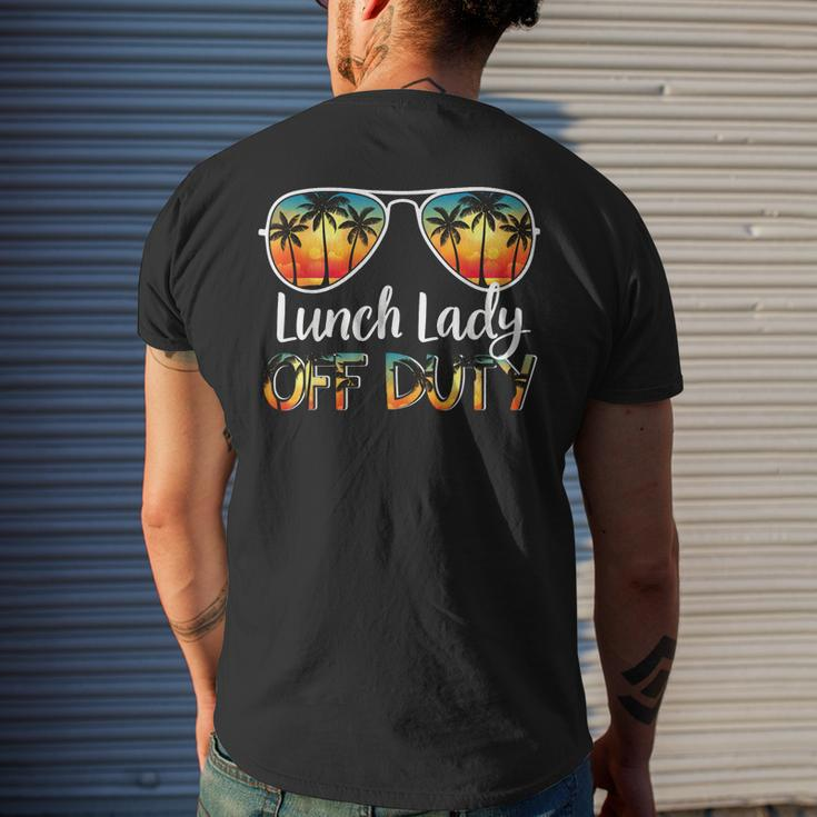 Lunch Lady Off Duty Off Duty Last Day Of School Summer Men's Back Print T-shirt Gifts for Him