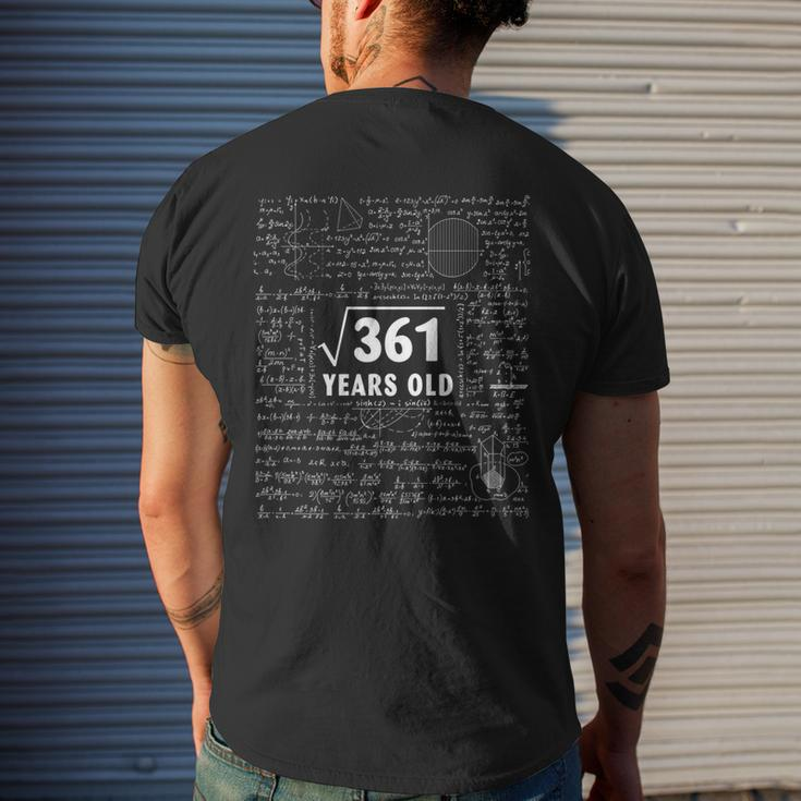Math Geek Square Root Of 361 19Th Birthday 19 Years Old Math Funny Gifts Mens Back Print T-shirt Gifts for Him