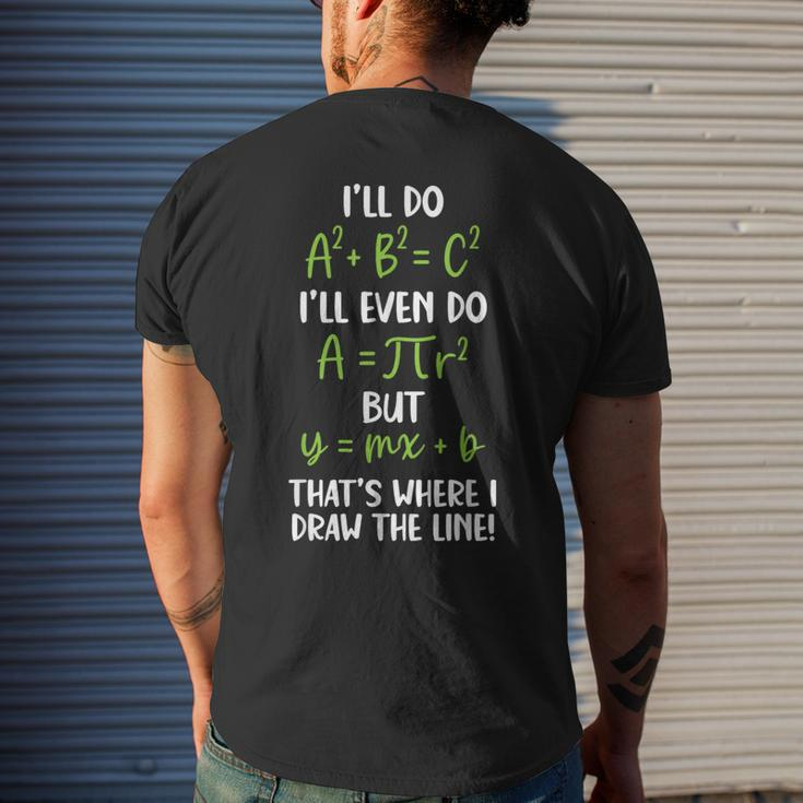 Math Saying Math Joke Mathematician Men's Back Print T-shirt Gifts for Him