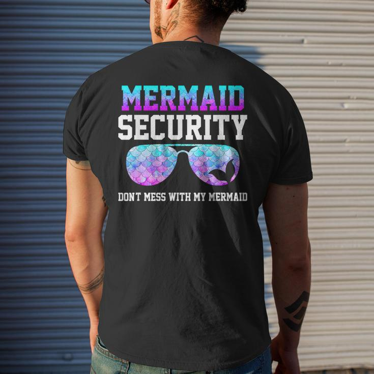Mermaid Security Dont Mess With My Mermaid Merman Mer Dad Mens Back Print T-shirt Gifts for Him