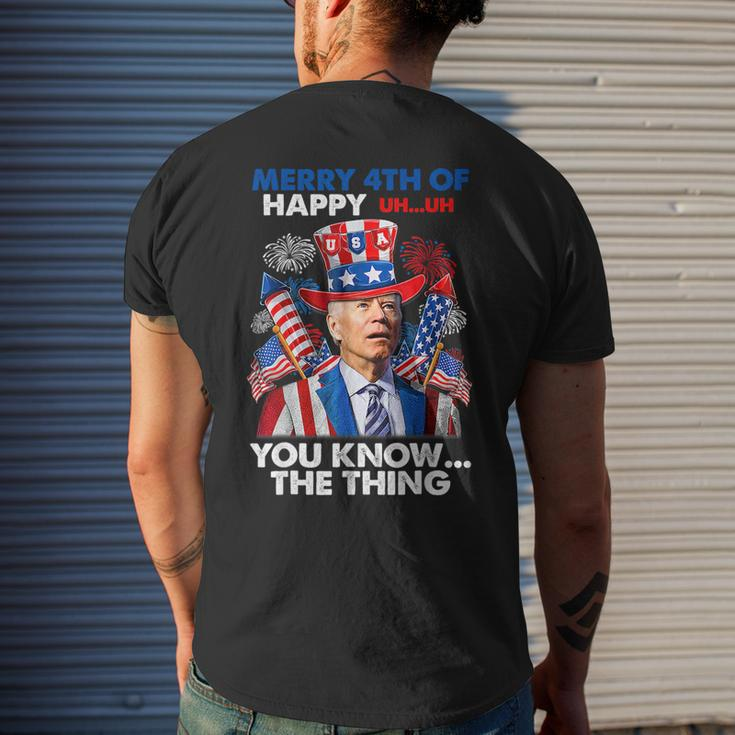 Merry 4Th Of You Know The Thing Funny Joe Biden 4Th Of July Mens Back Print T-shirt Gifts for Him