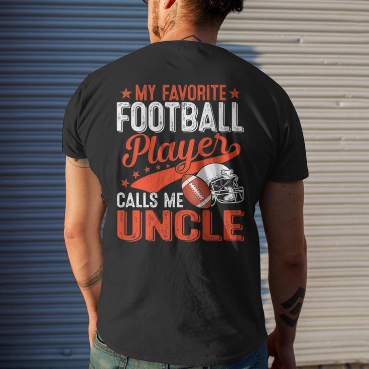 My Favorite Football Player Calls Me Uncle Football Sport Mens Back Print T-shirt Gifts for Him