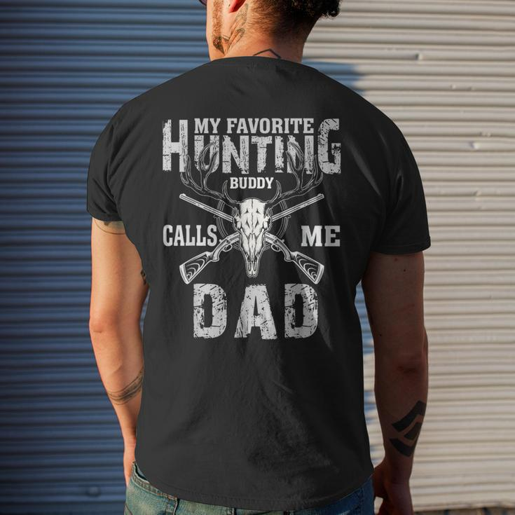 My Favorite Hunting Buddy Calls Me Hunter Dad Fathers Day Mens Back Print T-shirt Gifts for Him