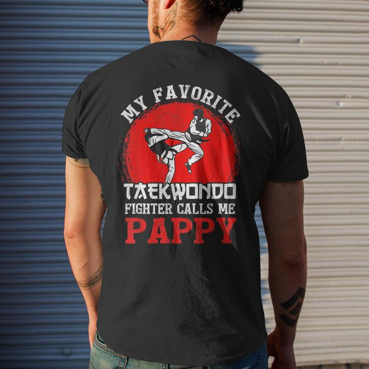 My Favorite Taekwondo Fighter Calls Me Pappy Fathers Day Mens Back Print T-shirt Gifts for Him
