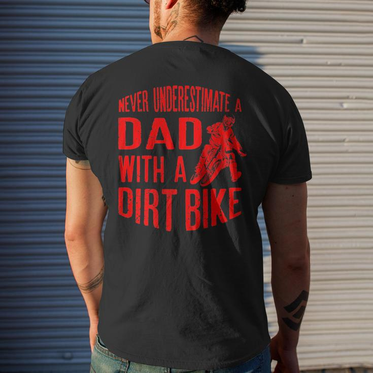 Never Underestimate A Dad With A Dirt Bike Funny Gift Gift For Mens Mens Back Print T-shirt Gifts for Him