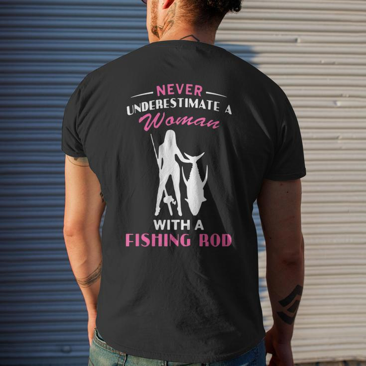 Never Underestimate A Woman With A Fishing Rod Love Fishing Mens Back Print T-shirt Gifts for Him