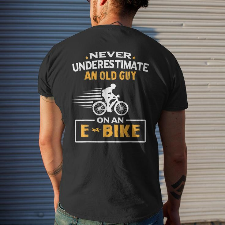Never Underestimate An Old Guy On An Ebike Biking Gift Gift For Mens Mens Back Print T-shirt Gifts for Him