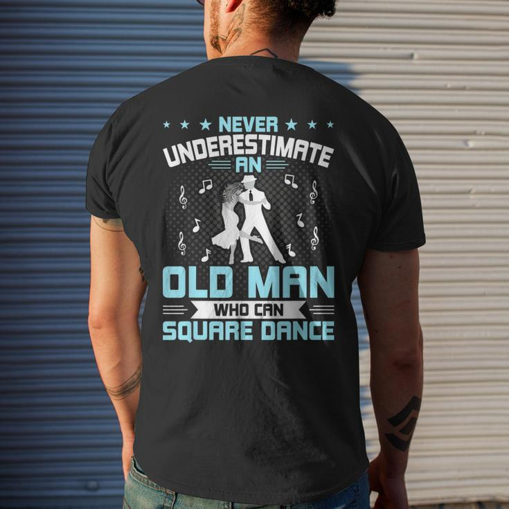 Never Underestimate An Old Man Who Can Square Dance Mens Back Print T-shirt Gifts for Him
