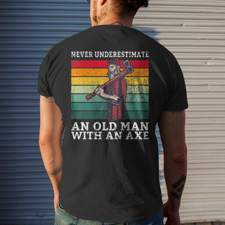 Never Underestimate An Old Man With An Axe Old Lumberjack Mens Back Print T-shirt Gifts for Him